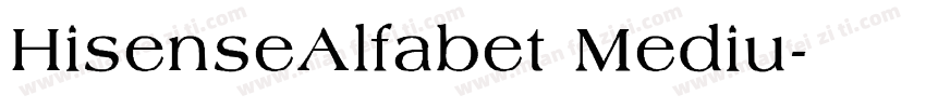 HisenseAlfabet Mediu字体转换